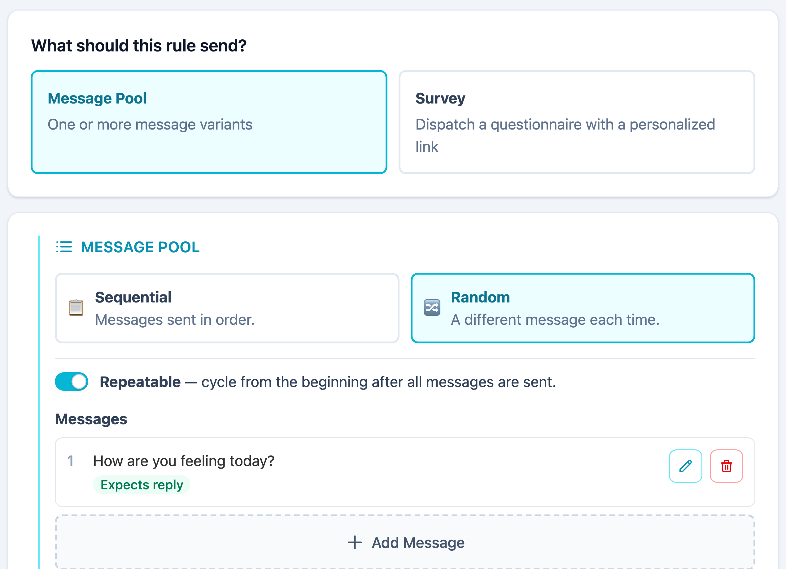 The wizard's What should this rule send step: Message Pool or Survey, then sequential or random delivery, a repeatable toggle, and the list of message variants
